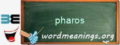 WordMeaning blackboard for pharos